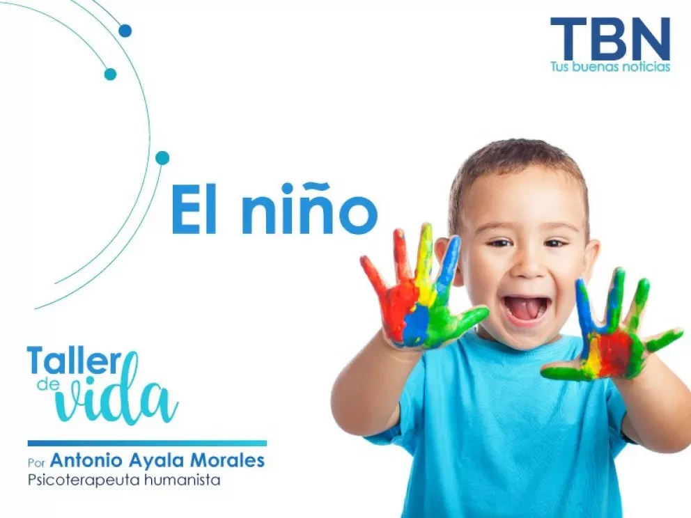 El niño es el tema que tenemos para ti en la sección TALLER DE VIDA