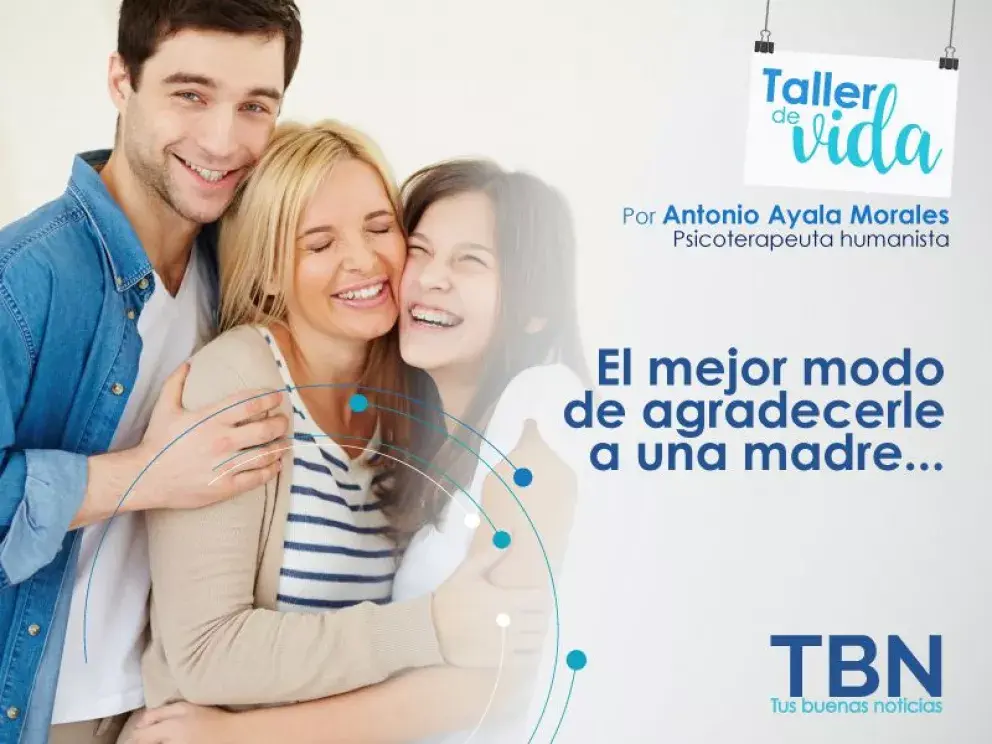 El mejor modo de agradecerle a una madre en TALLER DE VIDA