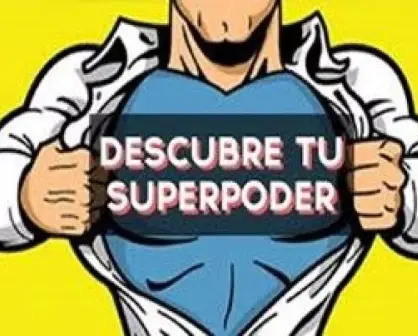 ¿Cuál es tu Superpoder?