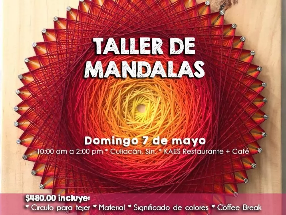 Taller de Mandalas Culiacán -Agenda Cultural Semanal-