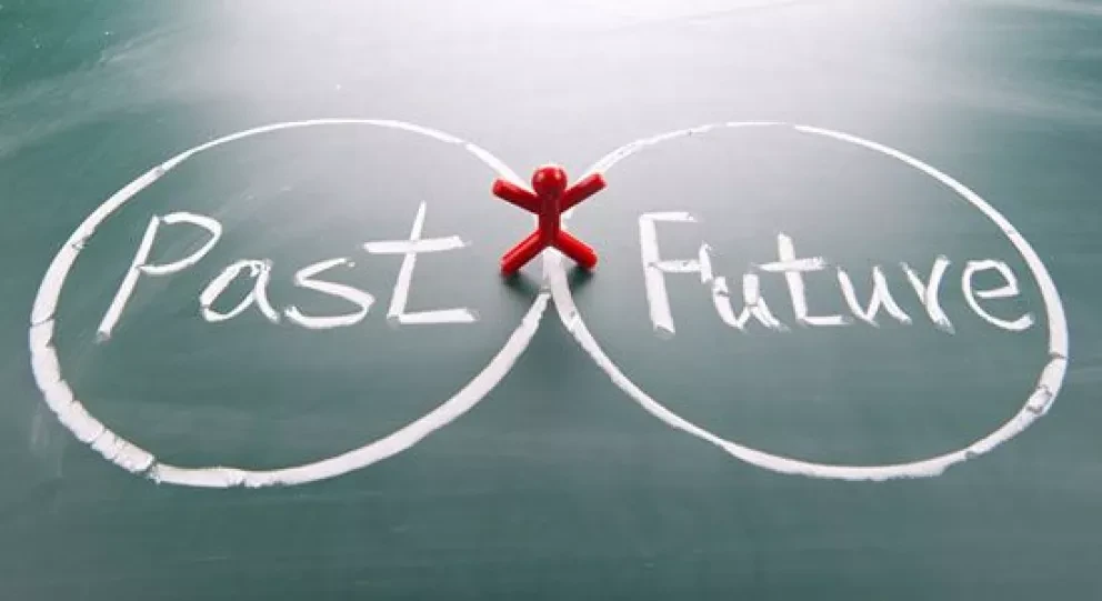 Reconoce tu pasado para diseñar un mejor futuro