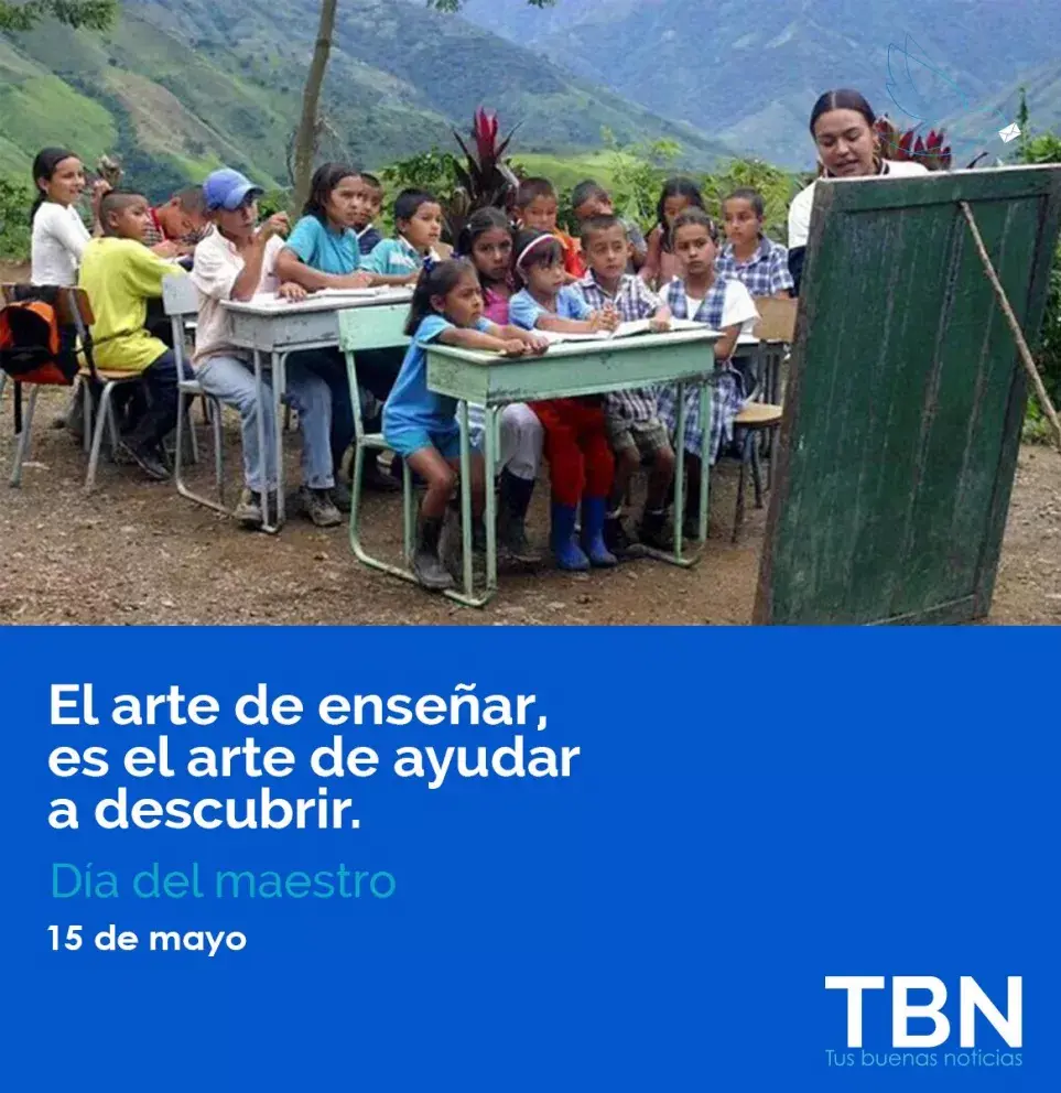 Día del maestro: Enseñanzas de vida, amor y sueños.