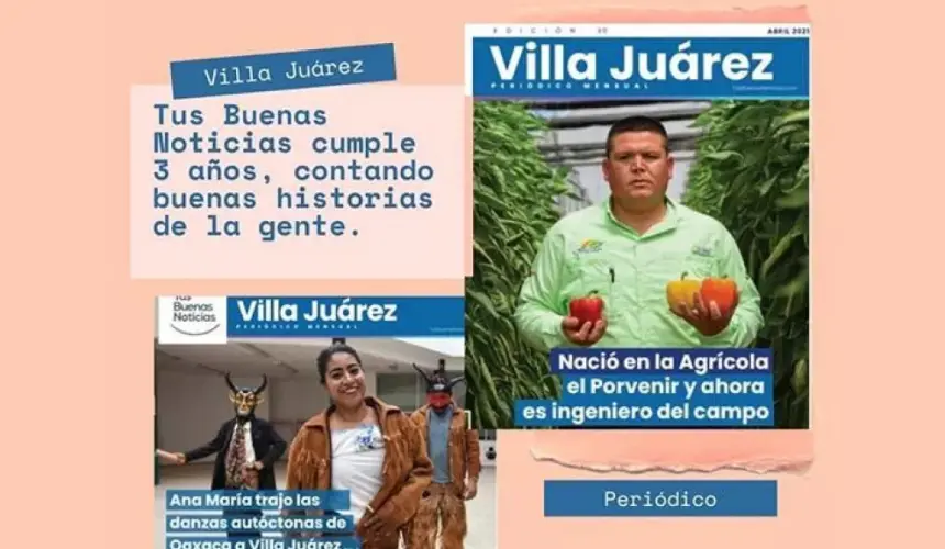 Periódico Tus Buenas Noticias Villa Juárez Cumple 3 años