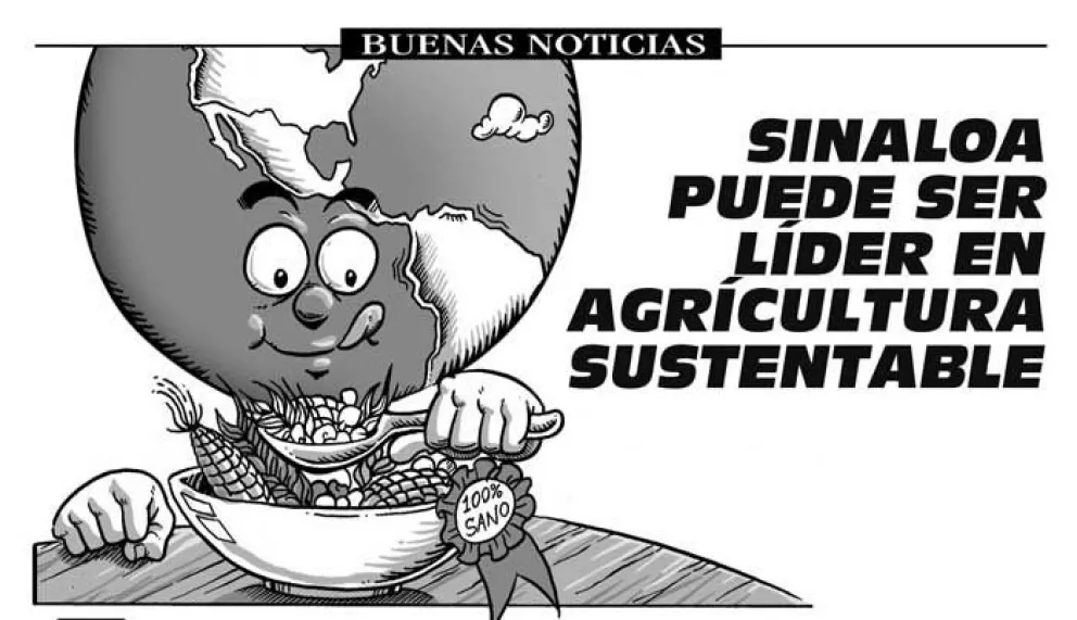 Sinaloa, ¿líder en agricultura sustentable?
