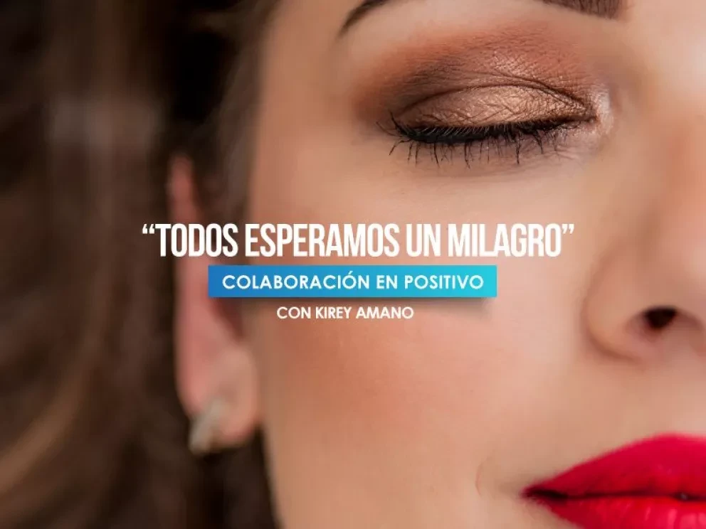 Reflexión Todos esperamos un milagro