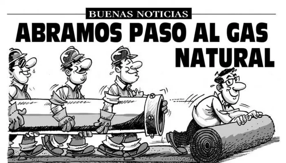 Abramos paso al gas natural