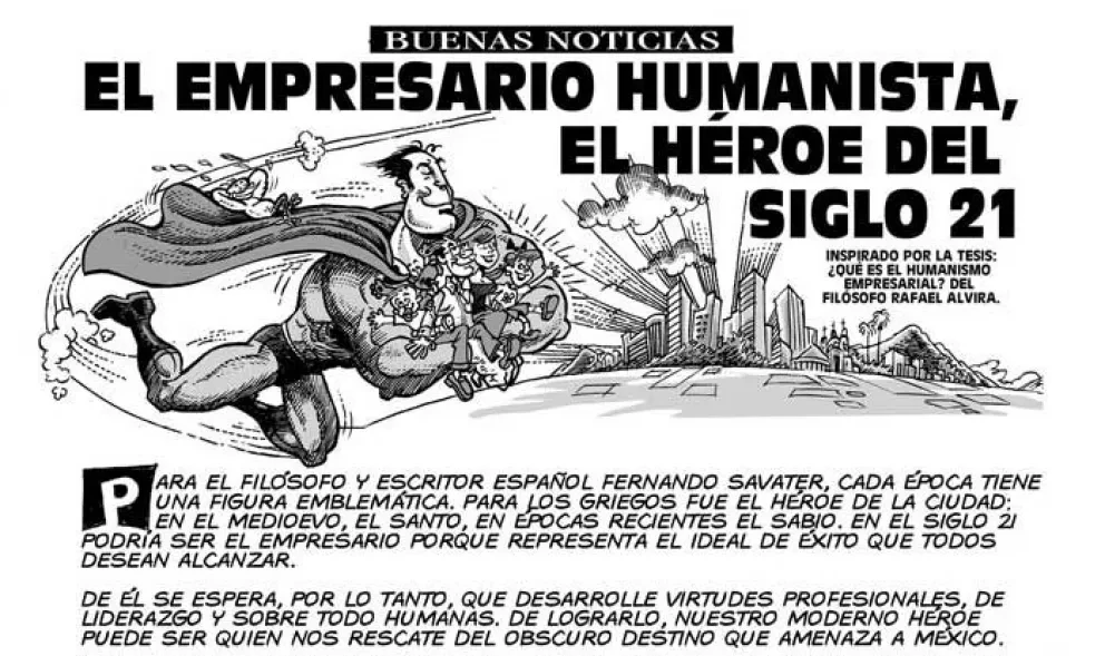 El empresario humanista. El héroe del siglo 21