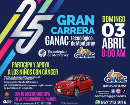 25ta gran carrera GANAC-Tecnológico de Monterrey 2022 ¿Has escuchado de ella?