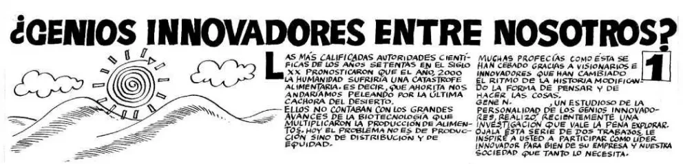 ¿Genios entre nosotros?