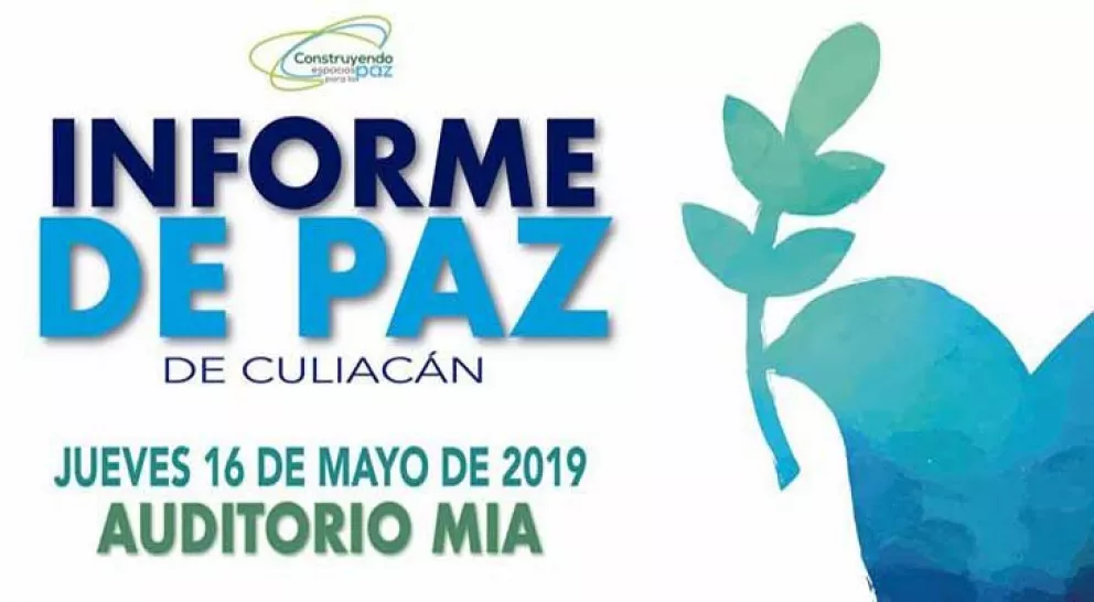 Invitan al informe de paz en Culiacán