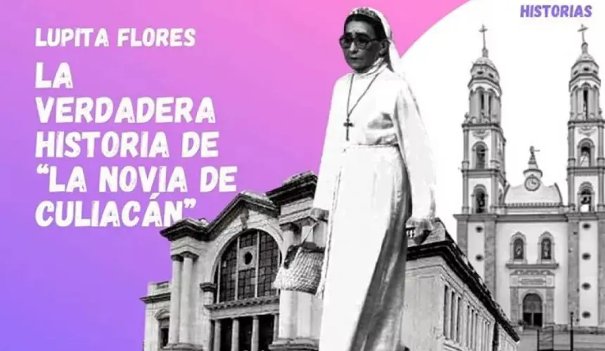 Conoce la verdadera historia de Lupita, “La novia de Culiacán”