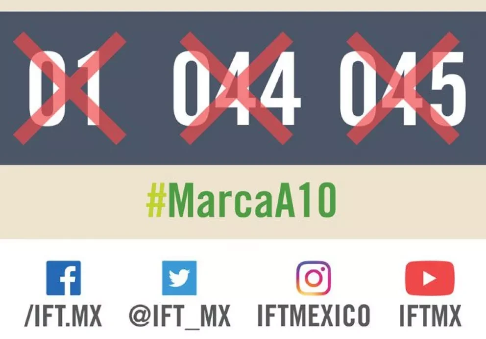 ¿Qué debes saber sobre la nueva marcación a 10 dígitos?