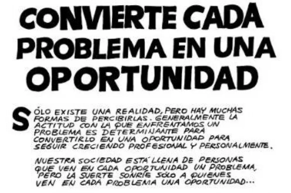 Convierte cada problema en una oportunidad