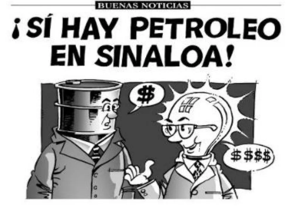 ¿Hay petróleo en Sinaloa? Entérate en esta viñeta