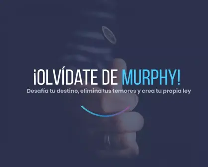 ¡Olvídate de Murphy! una excelente reflexión para toda tu vida...