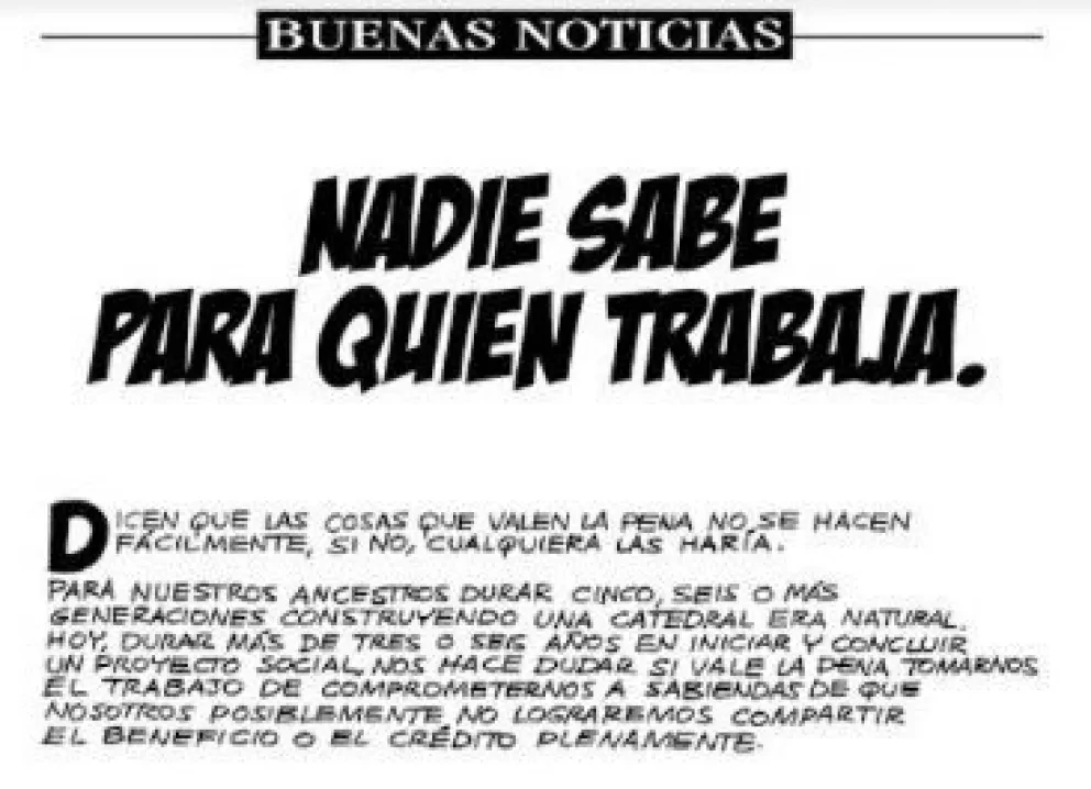 Nadie sabe para quién trabaja