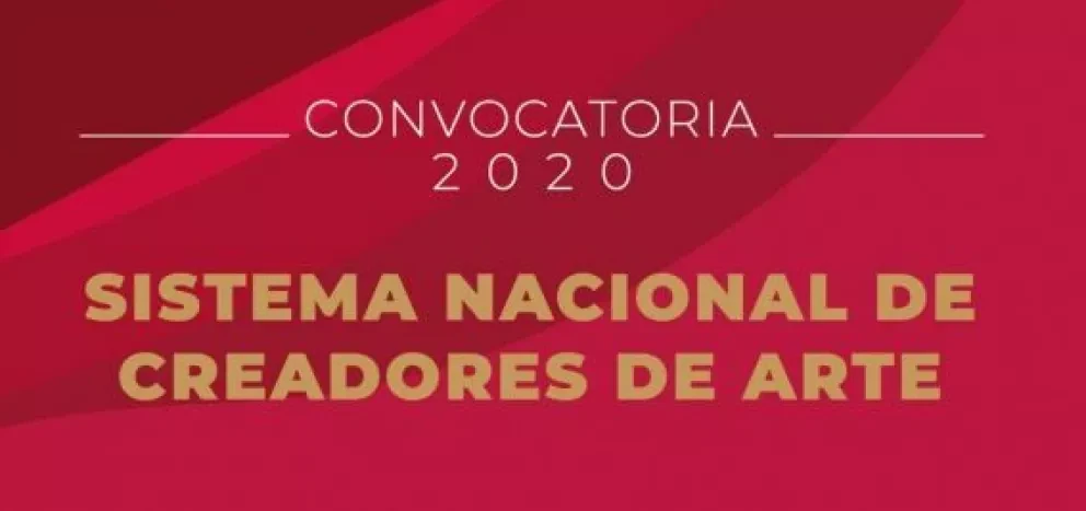 Lanzan convocatoria para el Sistema Nacional de Creadores de Arte 2020