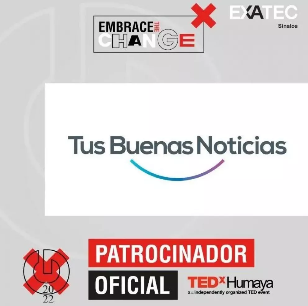 Tus Buenas Noticias te quiere ver en TEDxHumaya 2022