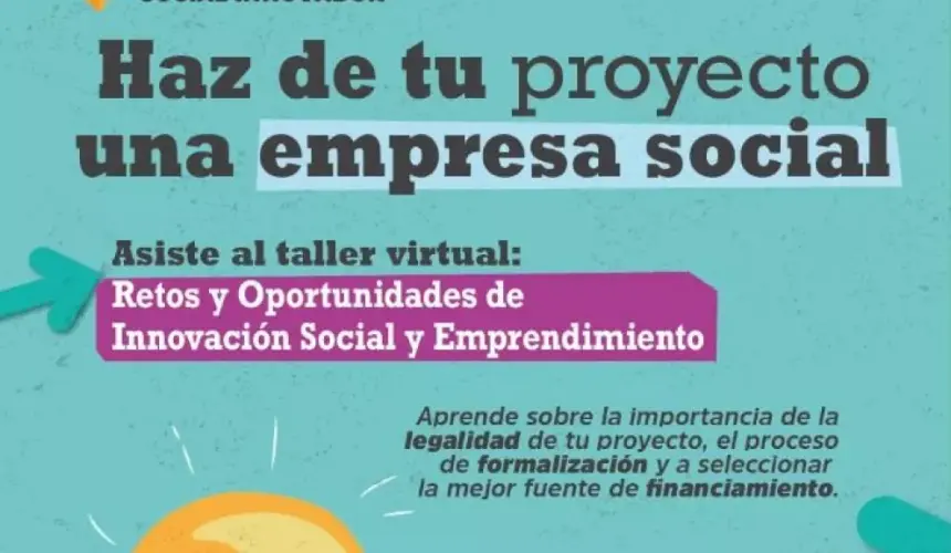 Haz emprendimiento con una empresa social