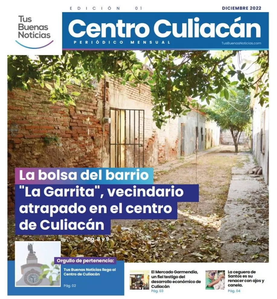 ¡Llega tu periódico Tus Buenas Noticias al centro de Culiacán!
