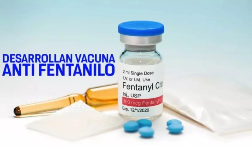 Se desarrollan vacunas contra drogas como Fentanilo y Cocaína