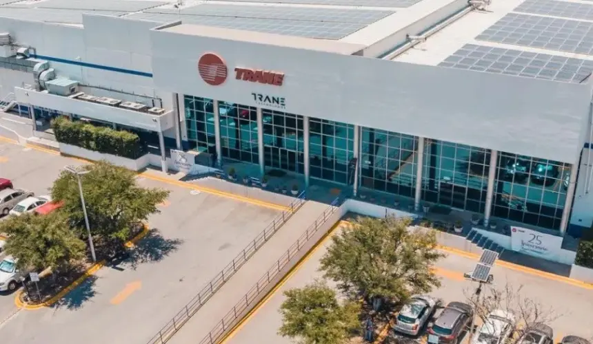 Empresa Estadounidense Trane continua su inversión en Monterrey