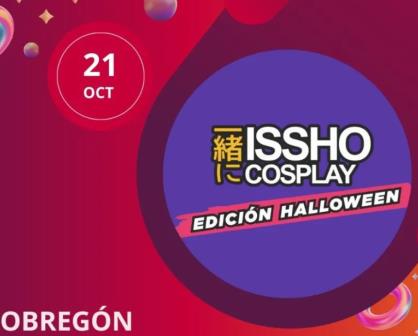 Issho Cosplay: Una celebración especial de Halloween en Cd. Obregón, Sonora