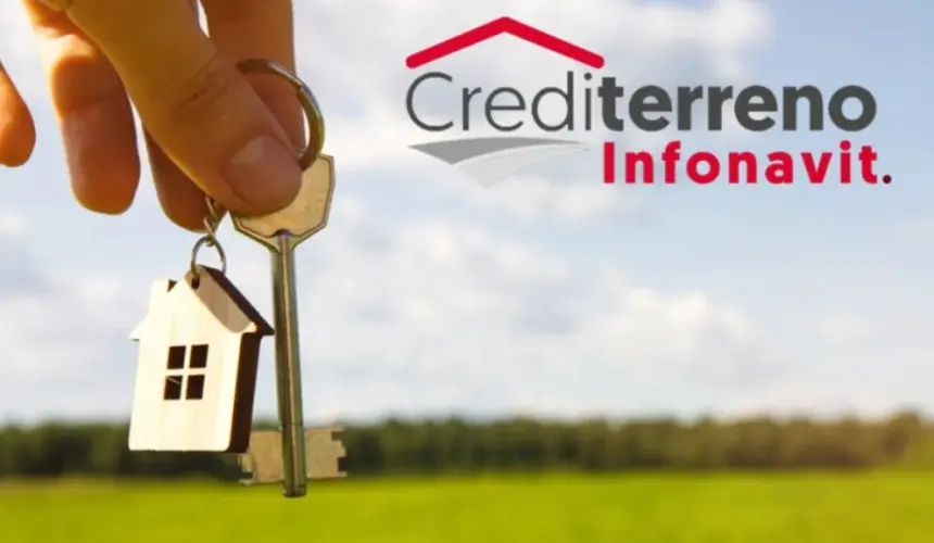 ¿Cómo comprar un terreno con crédito Infonavit? Requisitos para solicitar Crediterreno