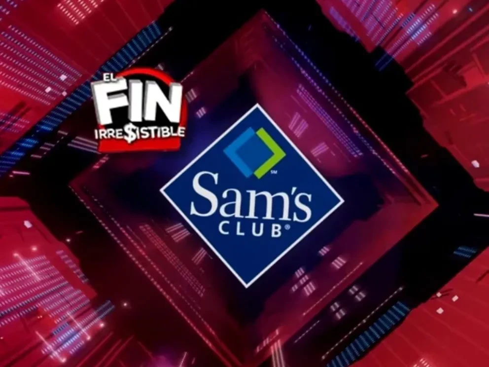 El Fin Irresistible 2023 en Sams Club: estas son las mejores ofertas y promociones