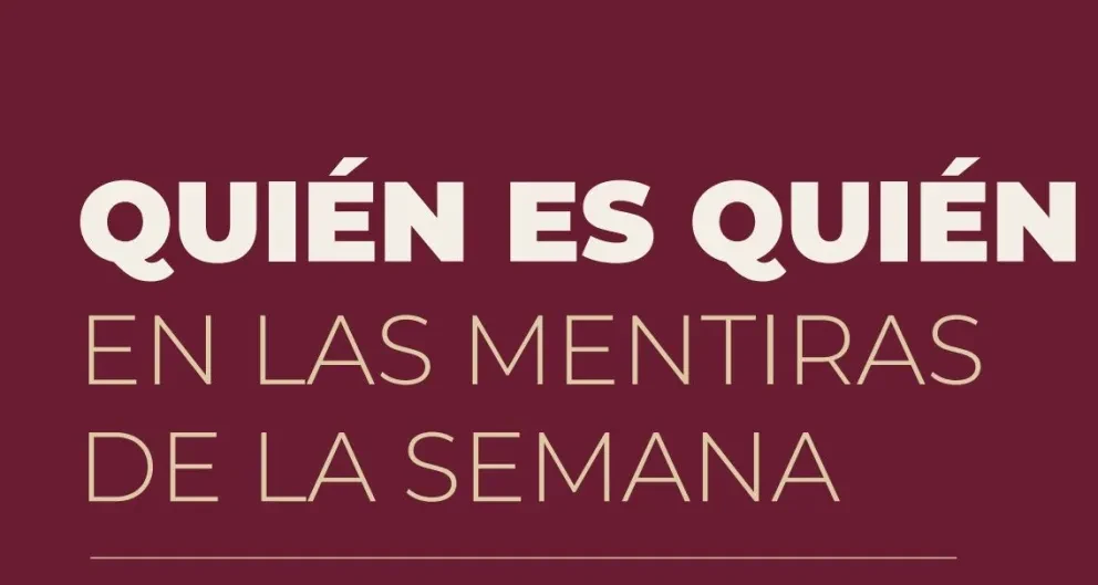 Quién es quién en las mentiras
