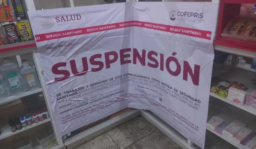 Listado de farmacias que suspendió Cofepris en Baja California, vendían medicamento con fentanilo.