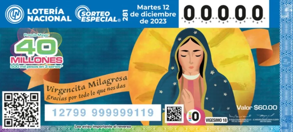 El billete del Sorteo Especial 281 fue alusivo a la Virgen de Guadalupe por su día. Imagen: Lotería Nacional