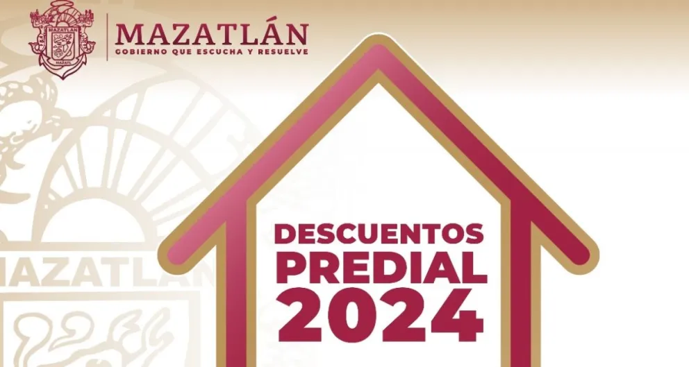 En Mazatlán paga tu predial a partir de este 3 de enero con descuento.