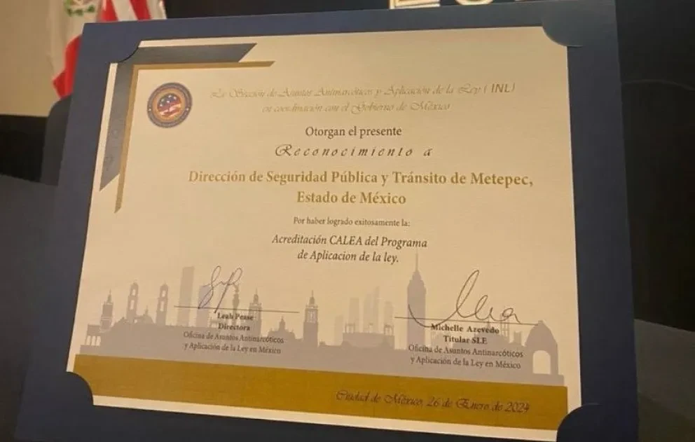 Metepec es el único Municipio de Edomex acreditado por la C.A.L.E.A.