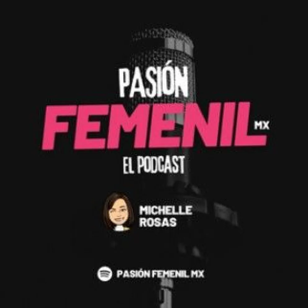 Michelle Rosas le pone voz al fútbol femenil mexicano