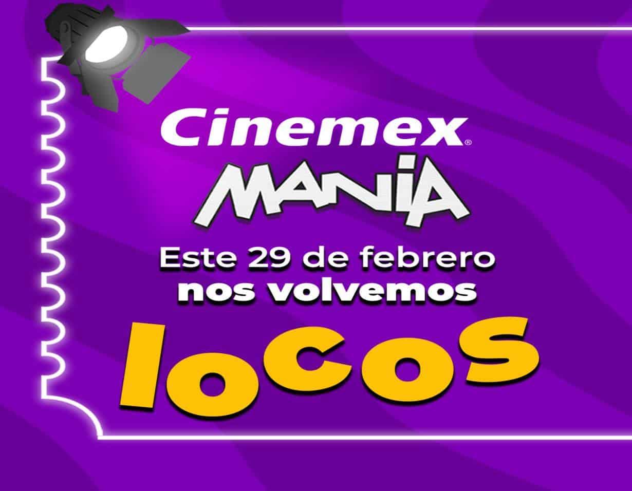 Cinemexmania solo estará disponible este 29 de febrero | Imagen: Cinemex