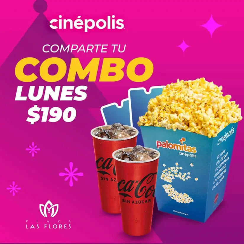 Lunes de combo en Cinépolis