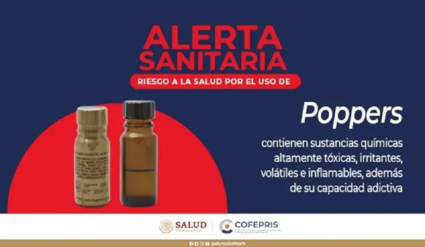 La dependencia alertó sobre los daños a la salud provocados por el consumo de poppers. Foto: Cofepris