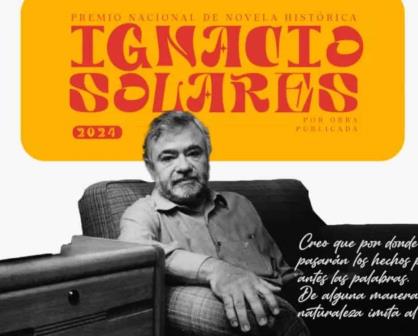 Convocan a escritores al Premio Nacional de Novela Histórica Ignacio Solares en Chihuahua