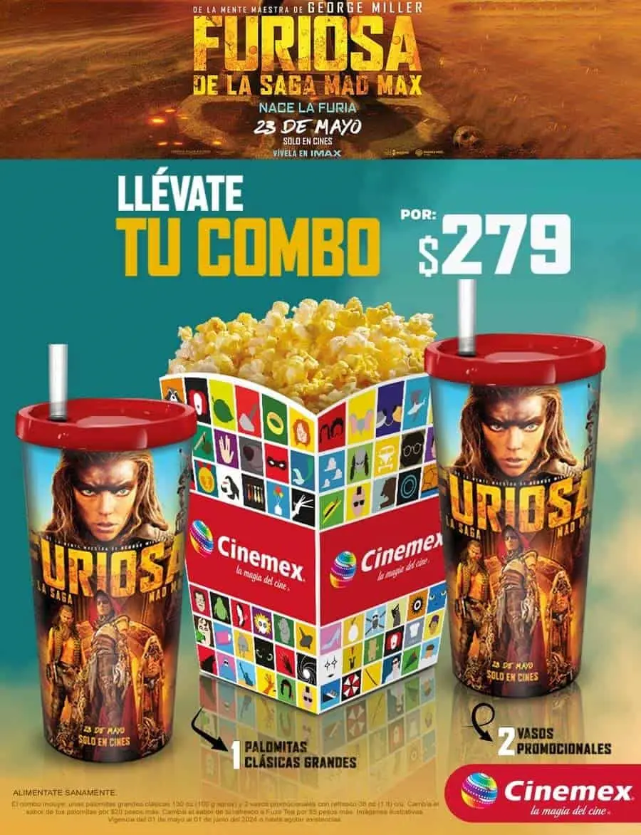 Precio del vaso de la película Furiosa en Cinemex