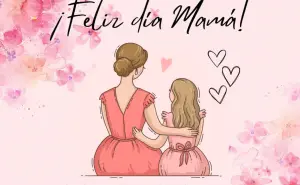 Día de las Madres; frases con diseños bonitos para este 10 de mayo