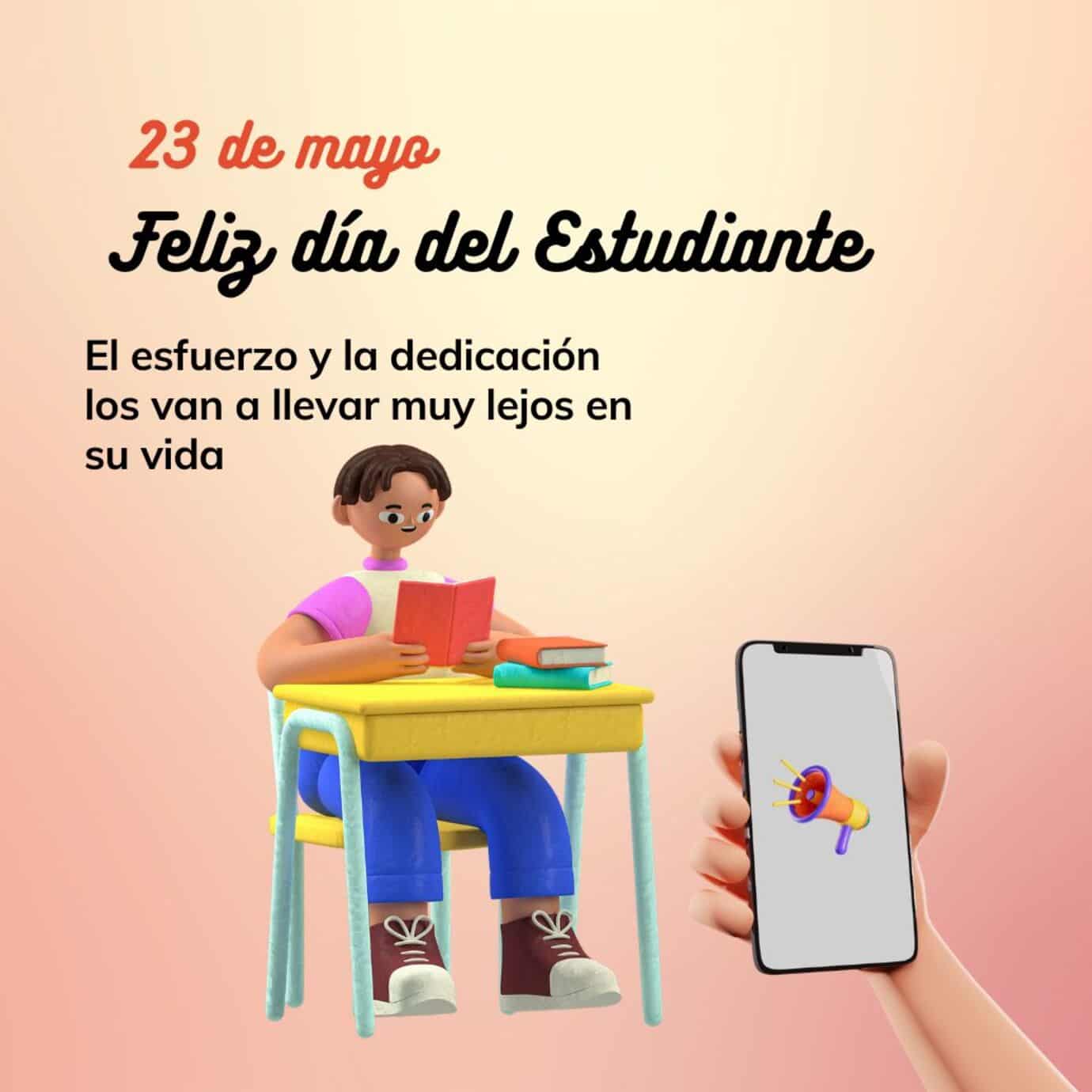 Desea lo mejor a tu estudiante favorito, este 23 de mayo. 