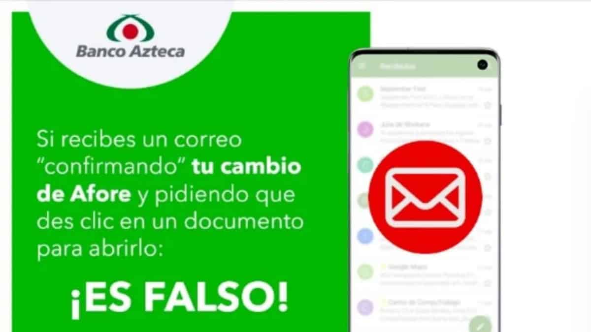 ¡No caigas! Banco Azteca advierte a sus usuarios sobre nuevo fraude relacionado con Afore