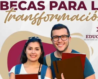 Becas de Transformación: requisitos para obtener la beca de 15 mil pesos en México