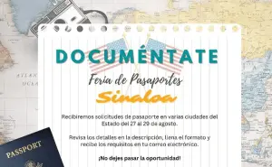 Feria del pasaporte en Sinaloa: ¿Cuándo es y de qué trata?