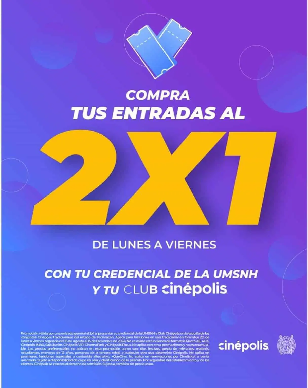 Boletos al el 2x1 para estudiantes de a USMSNH en Cinépolis de Michoacán.