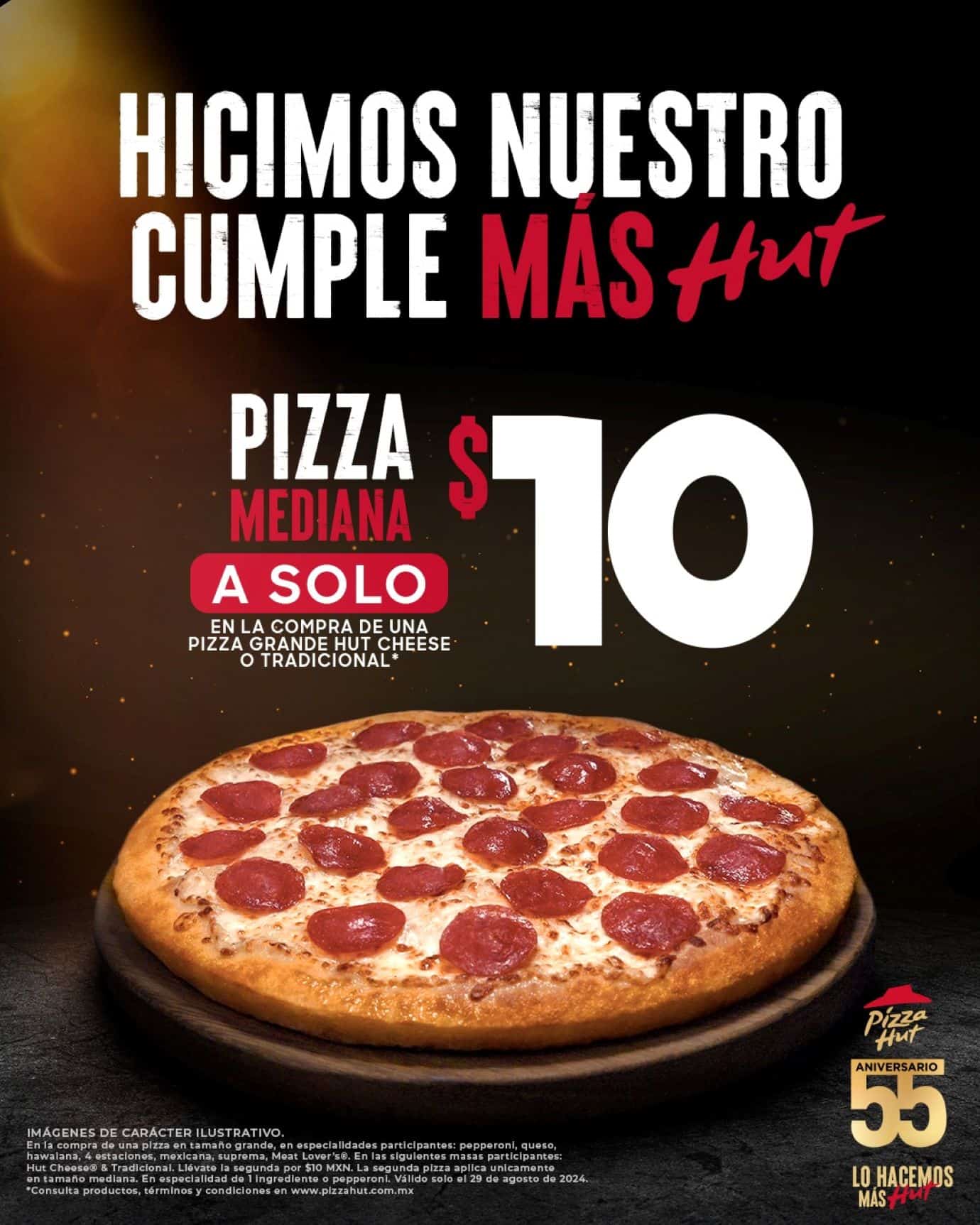  Pizza Hut tendrá pizzas medianas en 10 pesos por aniversario.