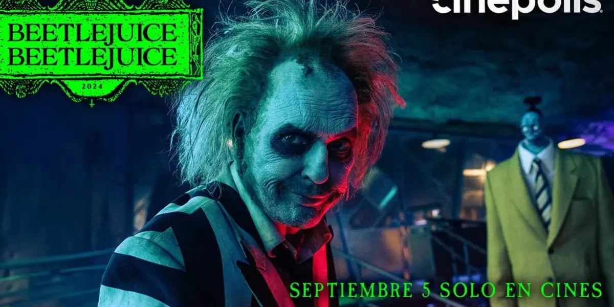 Disfruta de Beetlejuice 2 en Cinépolis a partir del 5 de septiembre. Imagen: Cinépolis