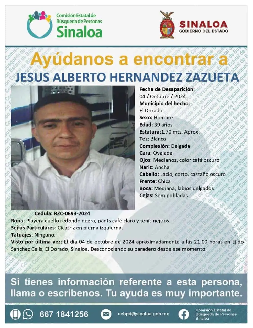 Solicitamos su valiosa ayuda y colaboración para localizar al Jesús Alberto Hernández