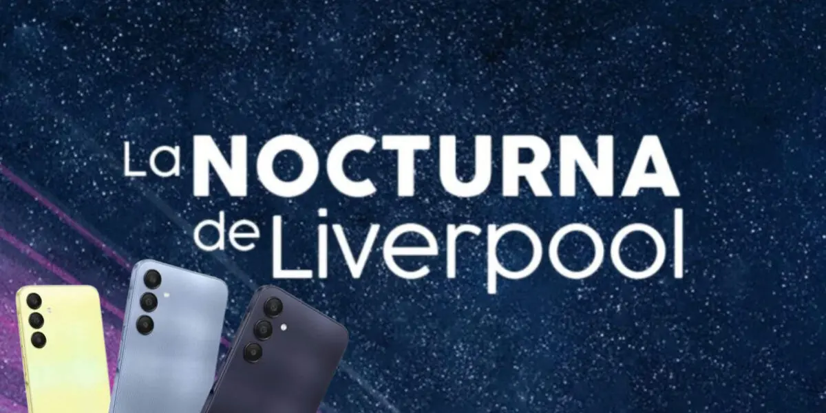 Aprovecha los descuentos en celulares de la Venta Nocturna Liverpool.